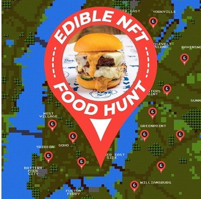 NYC’S FIRST CITYWIDE EDIBLE NFT FOOD HUNT KICKS OFF FRIDAY (JUNE 17-26)
